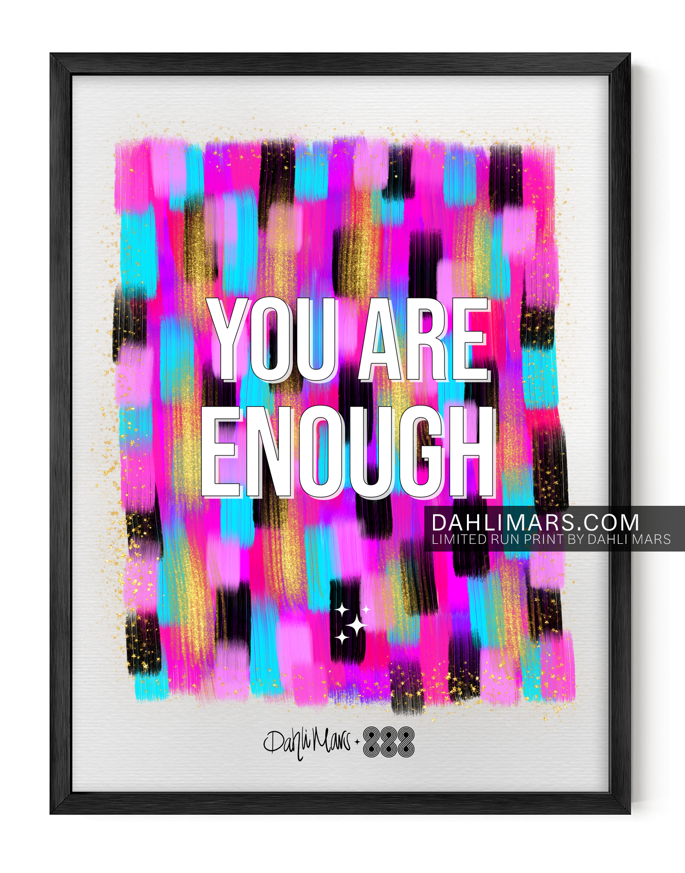 You Are Enough Print
