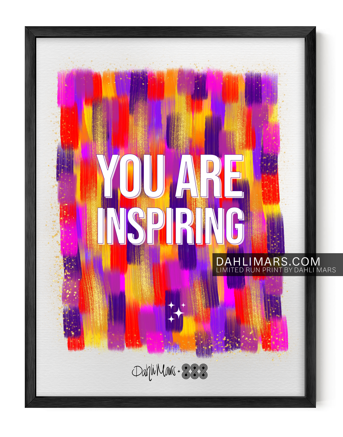 You Are Inspiring Print