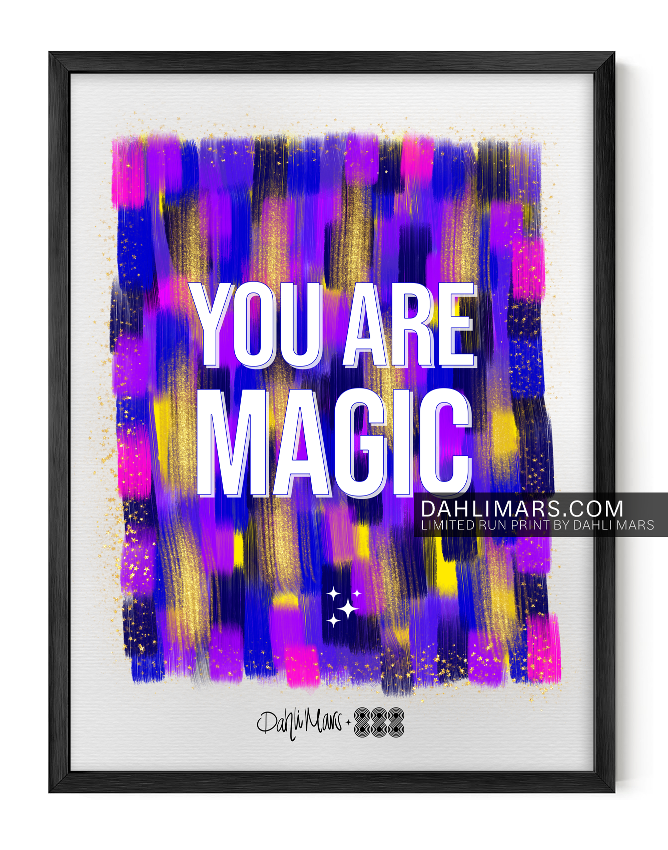 You Are Magic Print