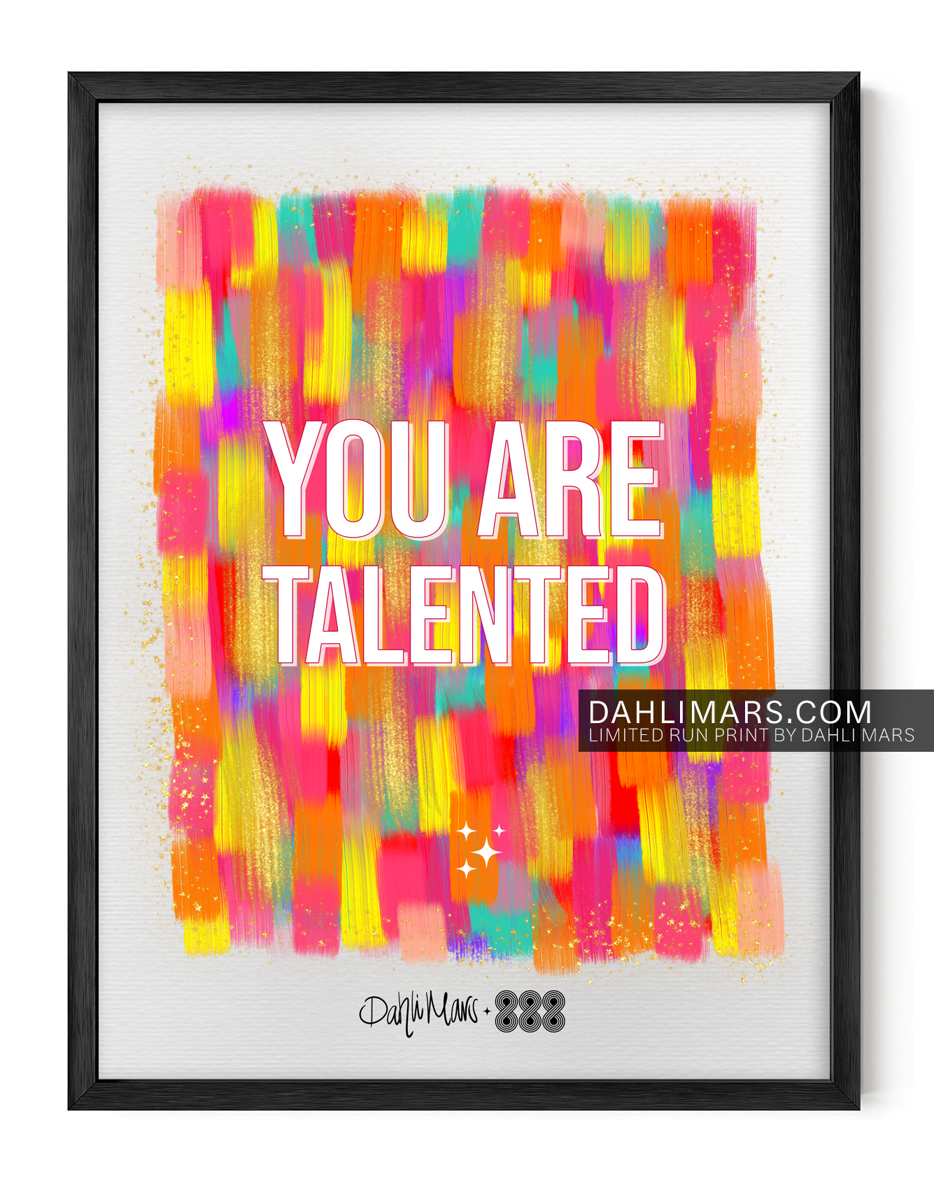 You Are Talented Print