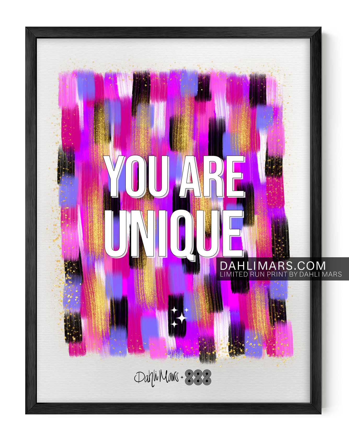 You Are Unique Print